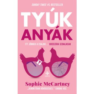 Tyúkanyák - Sophie McCartney