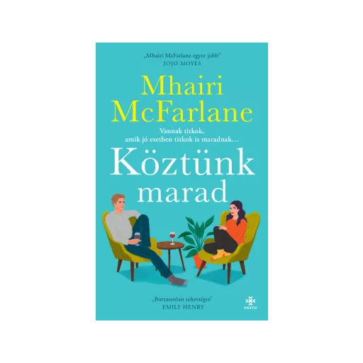 Köztünk marad - Mhairi McFarlane