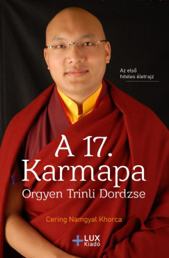 A 17. Karmapa, Orgyen Trinli Dordzse - Cerin Namgyal Khorca