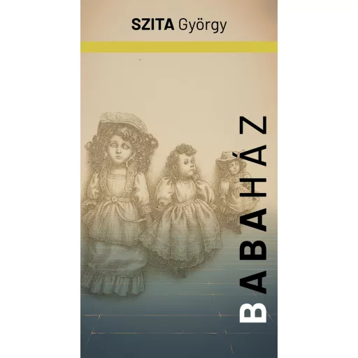 Babaház - Szita György