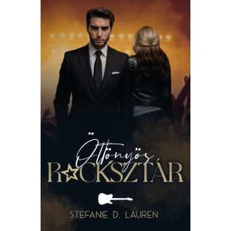 Öltönyös rocksztár - Stefanie D. Lauren