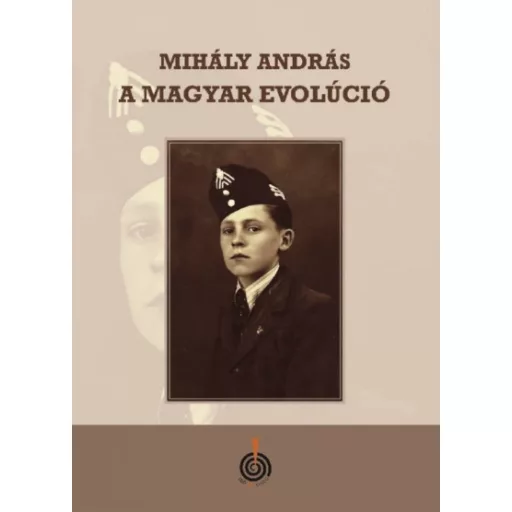 Magyar evolúció - Mihály András