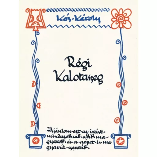 Régi Kalotaszeg - Kós Károly