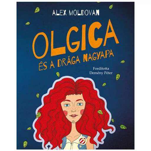 Olgica és a drága nagyapa - Olgica - Alex Moldovan