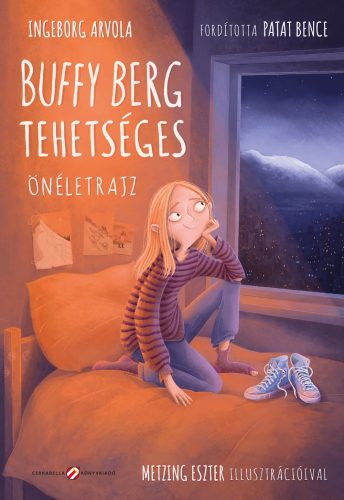 Buffy Berg tehetséges - Önéletrajz - Ingeborg Arvola