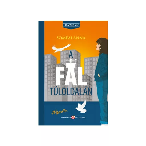 A fal túloldalán - Somfai Anna