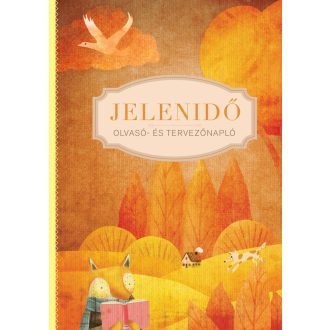   Jelenidő - Olvasó- és tervezőnapló - Csörgei Andrea szerk.