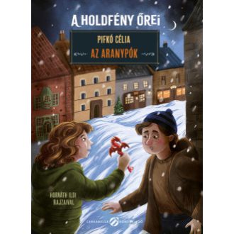 A holdfény őrei - Az aranypók - Pifkó Célia