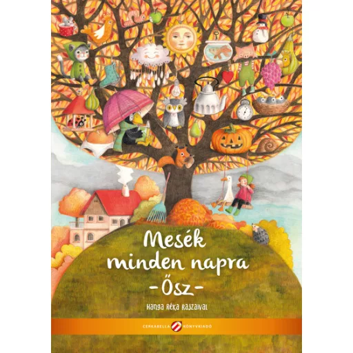 Mesék minden napra - Ősz - Lovász Andrea szerk.