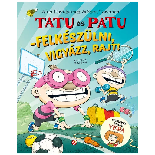 Tatu és Patu - Felkészülni, Vigyázz, Rajt! - Aino Havukainen, Sami Toivonen