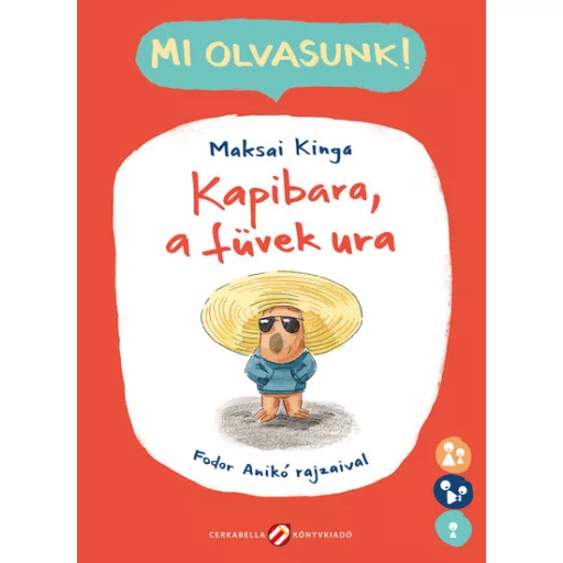 Kapibara, a füvek ura - Maksai Kinga