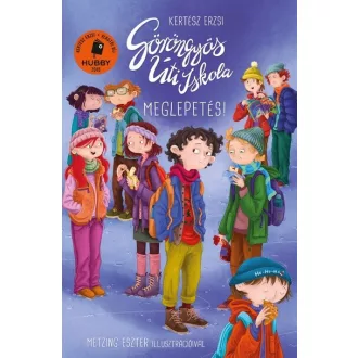 Göröngyös Úti Iskola - Meglepetés! - Kertész Erzsi