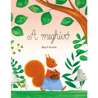 A meghívó - Maja P. Kastelic