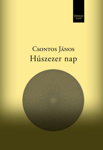 Húszezer nap - Csontos János