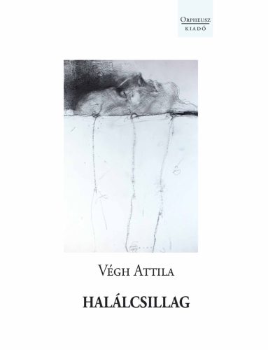Halálcsillag - Végh Attila