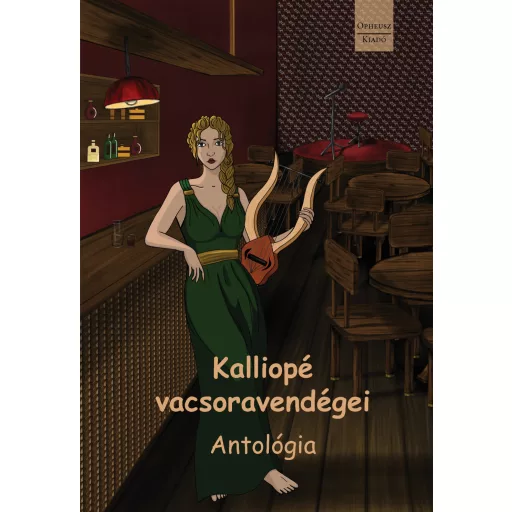 Kalliopé vacsoravendégei (Antológia)