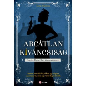 Arcátlan kíváncsiság - Lynn Messina