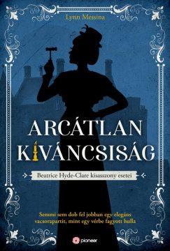 Arcátlan kíváncsiság - Lynn Messina