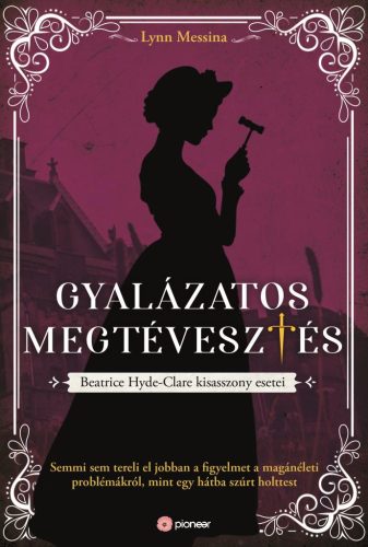 Gyalázatos megtévesztés - Lynn Messina