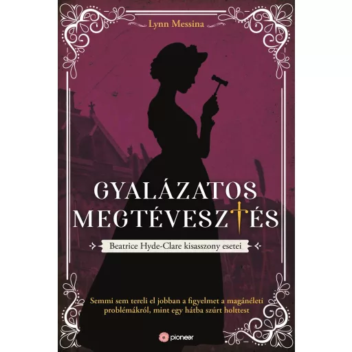 Gyalázatos megtévesztés - Lynn Messina