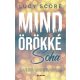 Mindörökké soha - Lucy Score
