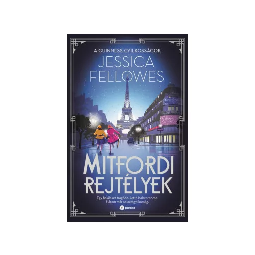 Mitfordi rejtélyek - A Guinness-gyilkosságok - Jessica Fellowes