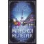 Mitfordi rejtélyek - A Guinness-gyilkosságok - Jessica Fellowes