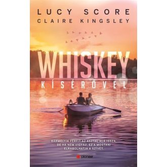 Whiskey kísérővel - Lucy Score