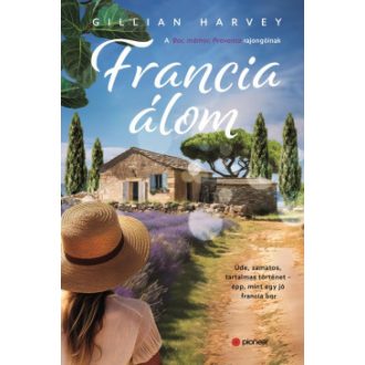 Francia álom - Gillian Harvey