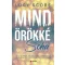 Mindörökké soha (Éldekorált) - Lucy Score