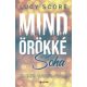 Mindörökké soha (Éldekorált) - Lucy Score