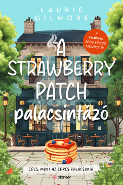 A Strawberry Patch palacsintázó (Éldekorált) - Laurie Gilmore