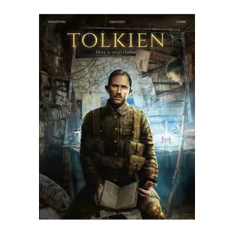   Tolkien - Fény a sötétségben (Képregény) - Willy Duraffourg
