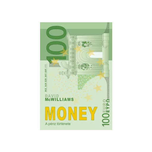 Money - A pénz története - David McWilliams