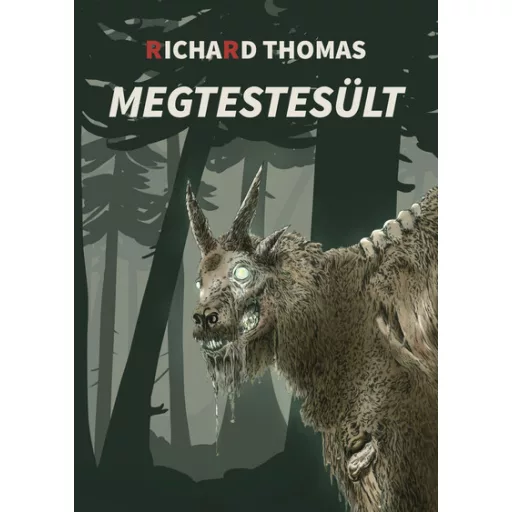 Megtestesült - Richard Thomas