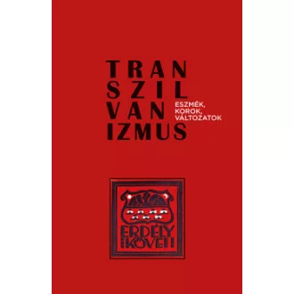 Transzilvanizmus - Boka László szerk.