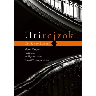 Útirajzok - Cs. Szabó László