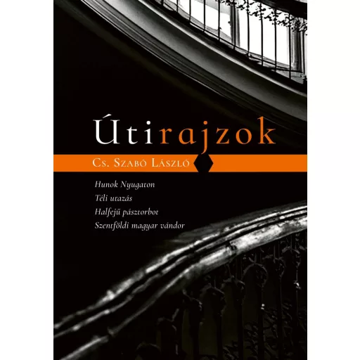 Útirajzok - Cs. Szabó László