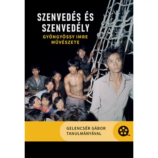 Szenvedés és szenvedély - Gelencsér Gábor