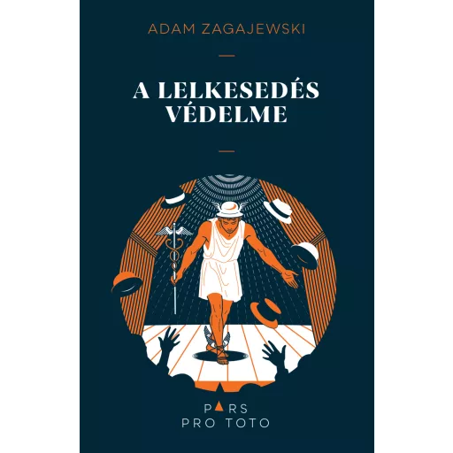 A lelkesedés védelme - Adam Zagajewski