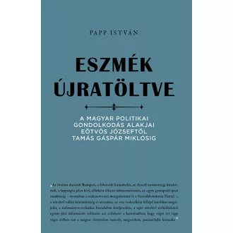 Eszmék újratöltve - Papp István