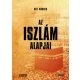 Az iszlám alapjai - Bill Warner