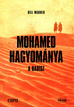 Mohamed hagyománya - Bill Warner