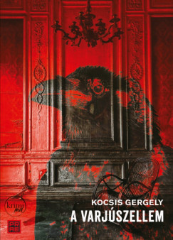 A varjúszellem - Kocsis Gergely
