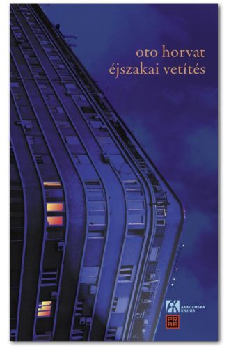 Éjszakai vetítés - Oto Horvat