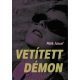 Vetített démon - Pólik József
