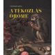 A tékozlás öröme - Csordás Kata