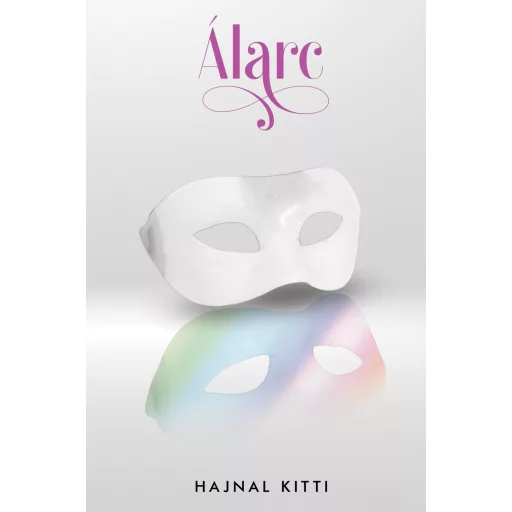 Álarc - Hajnal Kitti