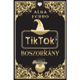 TikTok boszorkány - Alba Ferro