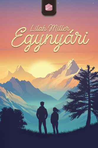 Egynyári - Lilah Miller